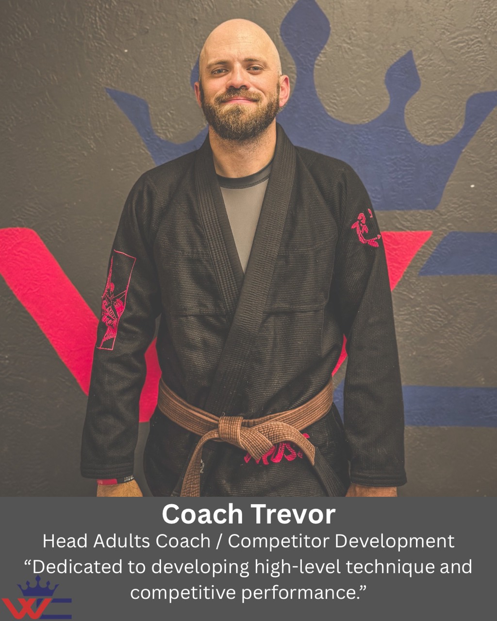 Coach Trevor’s supplied profile card, showing him in a black gi and brown belt. The role and statement on the card are repeated below.